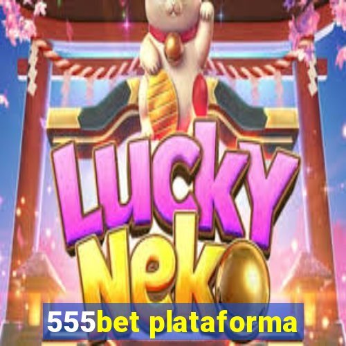 555bet plataforma